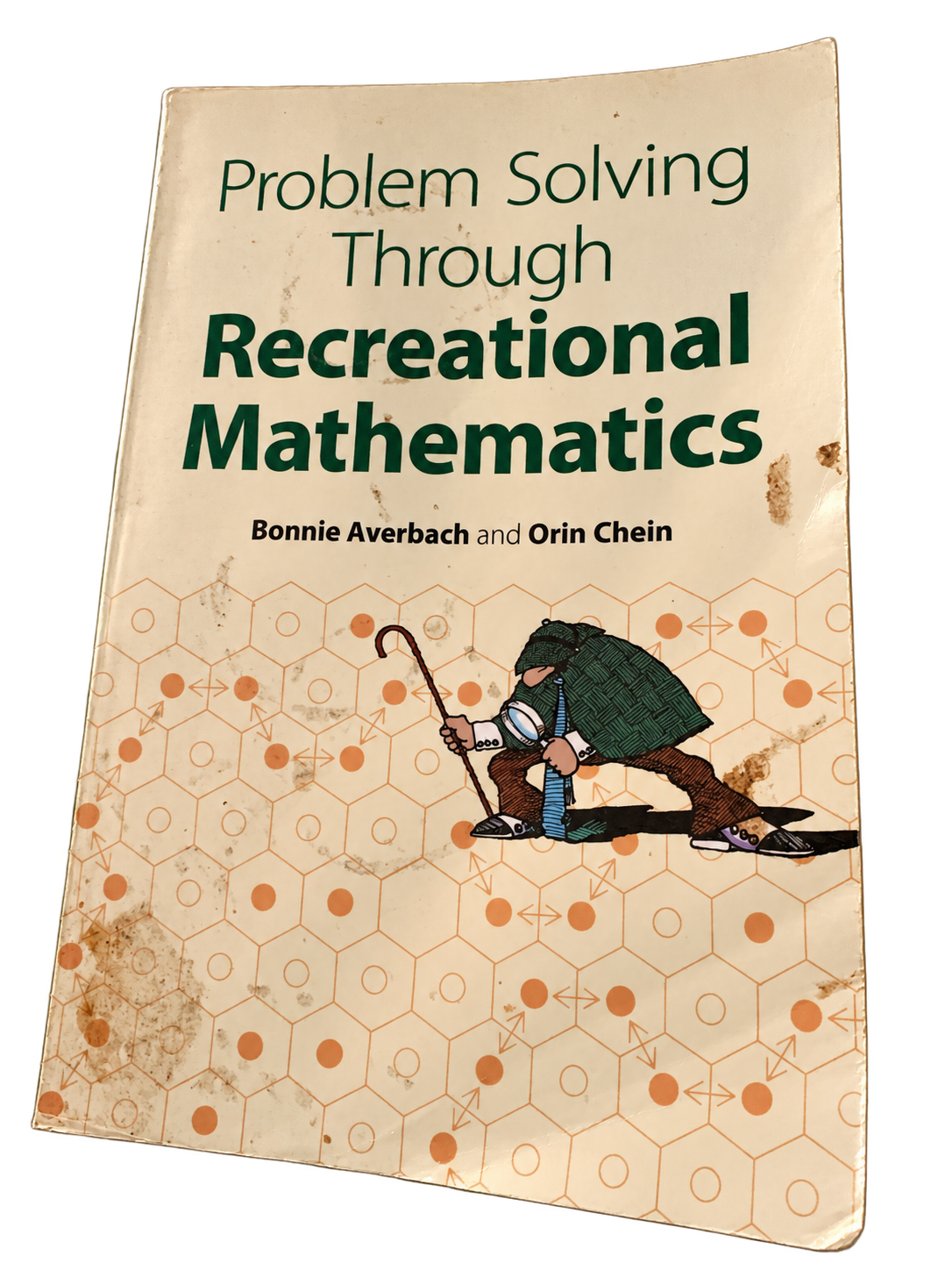 Cover of Problem Solving Through Recreational Mathematics by Bonnie Averbach and Orin Chein.